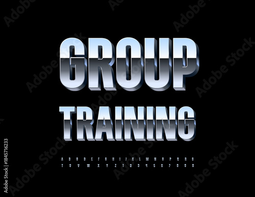 Vector Trendy sign Group Training. ModernSilver Font. Digital Metallic 3D Alphabet Letters and Numbers set.