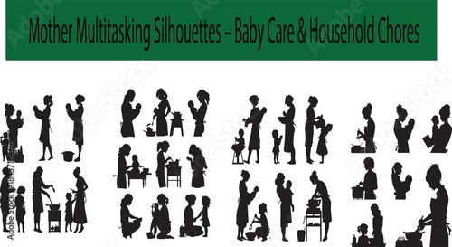 Mother Silhouettes – Multitasking with Baby & Household Chores