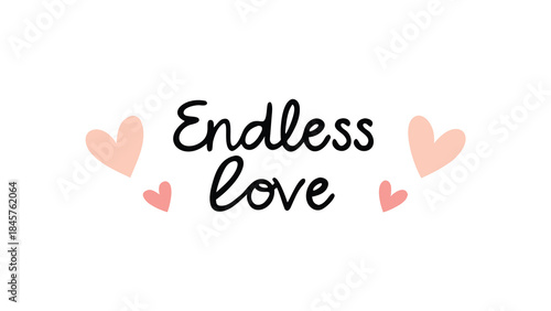 Pastel hearts surround endless love text in a cute and simple design for valentine's day or romantic occasions with soft peach and pink hues
