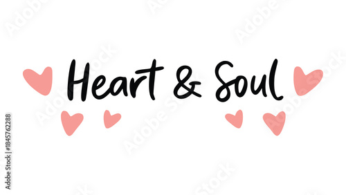 Pastel heart confetti illustration with heart and soul calligraphy text