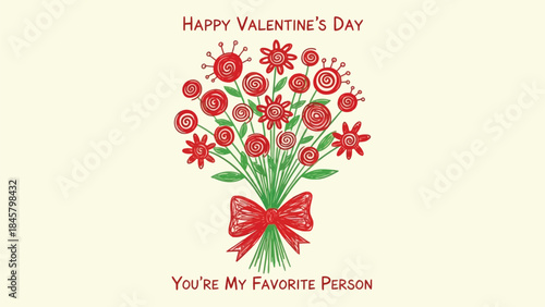 Valentine's day card with bouquet of red flowers and bow on cream background with happy valentine's day and you're my favorite person text