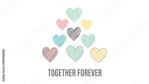 Colorful hearts arranged in triangle formation with text together forever on white background
