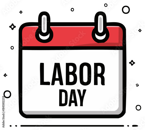 Stylized calendar doodle indicating Labor Day, featuring a celebratory holiday concept.