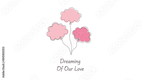 A delicate digital illustration of three pink flowers on a white background with the phrase dreaming of our love
