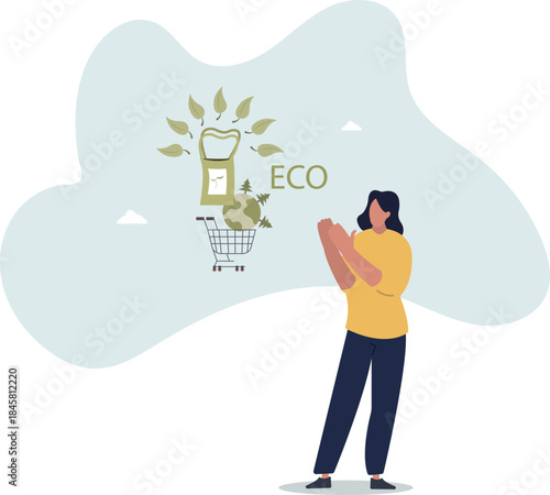Eco friendly consumer with sustainable shopping habits .life and employment of people.