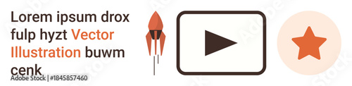 Digital media, motivation, multimedia content, achievement, creative projects, marketing. Rocket, play button and star graphic displayed in vector style. Digital media and motivation concept