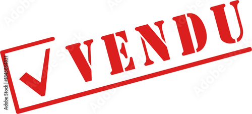 Tampon "VENDU" avec un tick rouge de validation