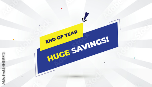 huge savings end year editable eps format web banner vector art illustration template design bold font white gray gradient abstract illustration blue yellow shapes deep blue sun shine business backgro