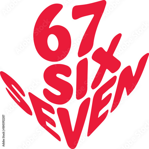 six seven 67 meme valentine day. Valentine's Day sublimation Design