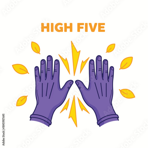 Two purple gloved hands are about to high five, with yellow lightning bolts and leaves radiating from the center. The words HIGH FIVE are at the top.