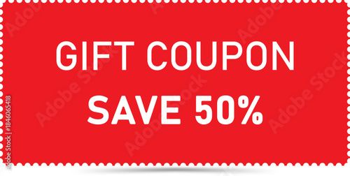Gift coupon save 50%