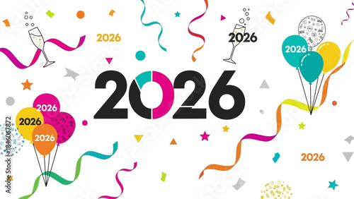 Cheerful New Year 2026 Celebration with Balloons, Confetti, and Festive Decorations for a Vibrant Future