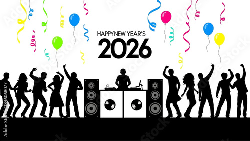 Happy New Year 2026 Party Celebration Vector with Dancing Crowd Silhouettes DJ Music and Colorful Balloons