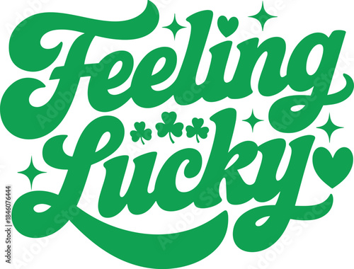 Feeling Lucky SVG Cut Files