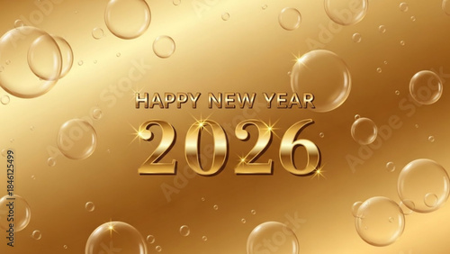 Golden background with bubbles and happy new year 2026 text