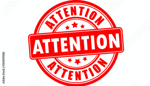 Vibrant Red Attention Stamp Graphic Design Illustrating Urgent Notification and Important Awareness Message for Communication and Safety Purposes