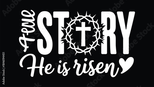 Easter faith concept with 'He is risen' text and cross symbol