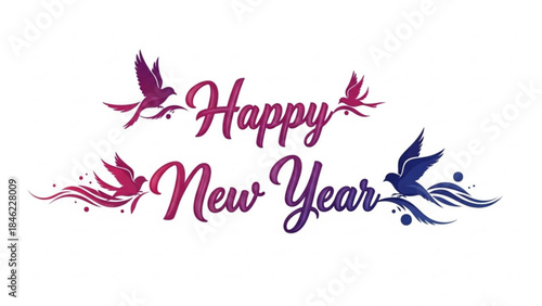 Festive New Year Greeting: A vibrant greeting of Happy New Year takes flight with elegant design, adorned with stylized birds, capturing the spirit of celebration and hope for the coming year.