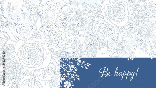 Elegant Blue Floral Art with "Be happy!" Text and White Background