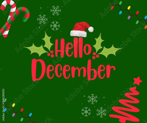 Hello December poster design featuring a cozy winter theme with seasonal elements and soft festive colors. Perfect for welcoming the December month,