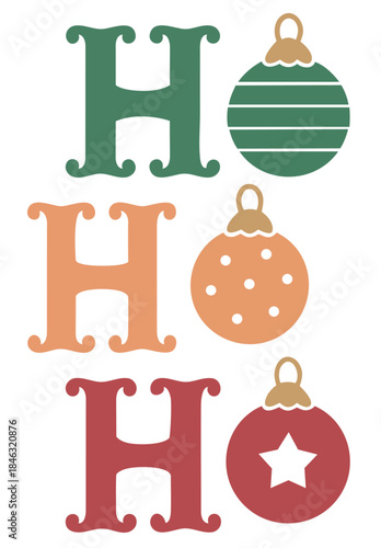 Ho Ho Ho Christmas Typography — Letters with Hanging Bauble Ornaments and Star