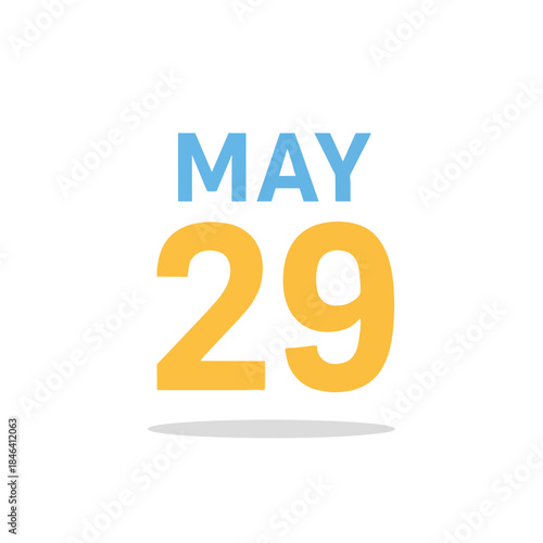 A vibrant calendar entry prominently displaying the date May twenty-ninth in clear, modern typography against a pristine white background. A