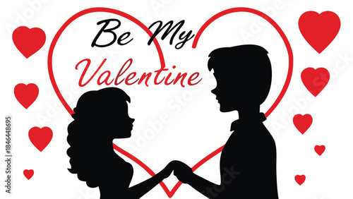 Romantic couple holding hands in silhouette with red hearts and be my valentine text