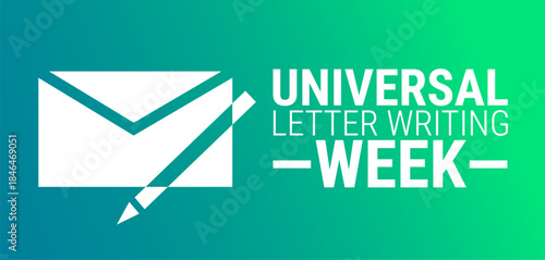 universal letter writing week background, banner, card or poster design template is observed every year during January, to raise awareness about the mission. Vector illustration.