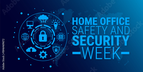 Home Office Safety and Security Week background, banner, card or poster design template is observed every year during January, to raise awareness about the mission. Vector illustration.