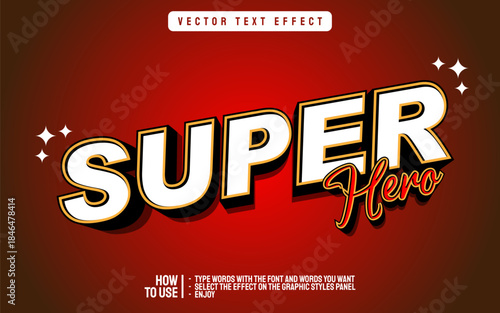 Superhero text effect vector illustration.
