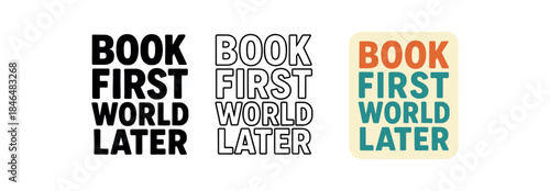 lettering three text only designs with phrase book first world later