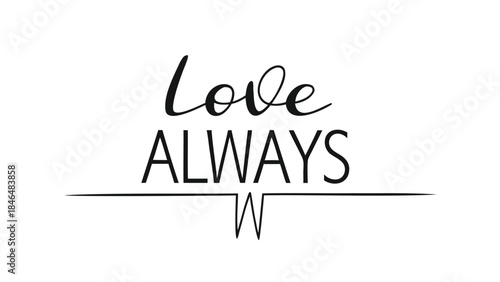 Hand painted brush lettering with love always wins inspirational quote