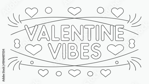 Neon inspired phrase valentine vibes with glow