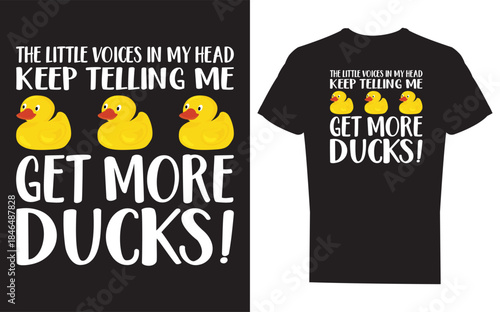 Black tshirt with humorous duck design and text get more ducks
