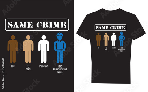 Black tshirt with same crime concept and people of different races