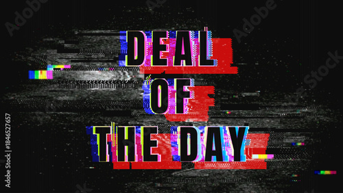 Deal of the Day Glitch Typography Promotional Banner