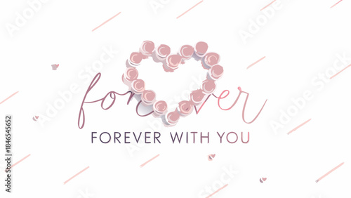 Elegant flat design rose stems forming heart shape with forever text