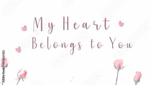 Vintage postcard style illustration with faded pink roses and hearts, romantic love message