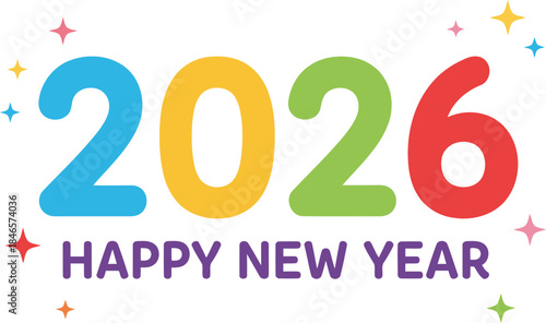 Happy New Year 2026 celebration in a vibrant colorful style with sparkling elements for greeting cards