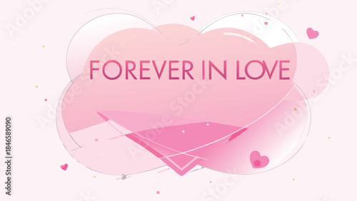 Ethereal pastel heart with glowing pink gradient and romantic text forever in love on soft background