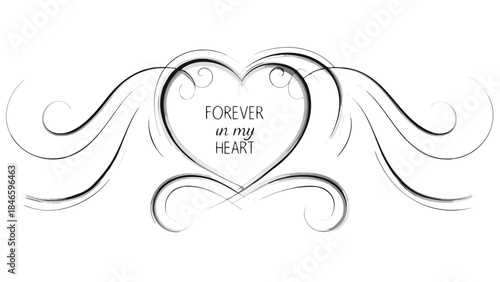 Black and white heart illustration with forever in my heart text