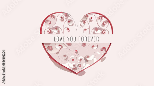Romantic paper art heart with red trim and love you forever text decorative design element