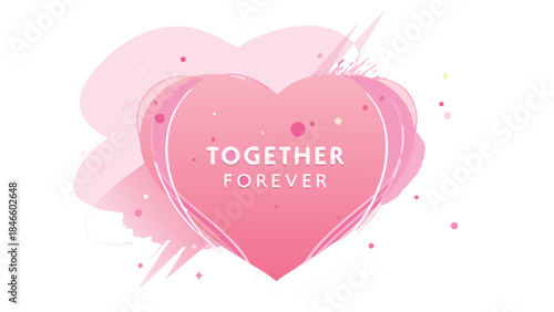 Soft pink gradient abstract heart with together forever text on white background, romantic airy design