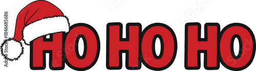 Ho Ho Ho Christmas Typography with Santa Hat Holiday Sublimation Art