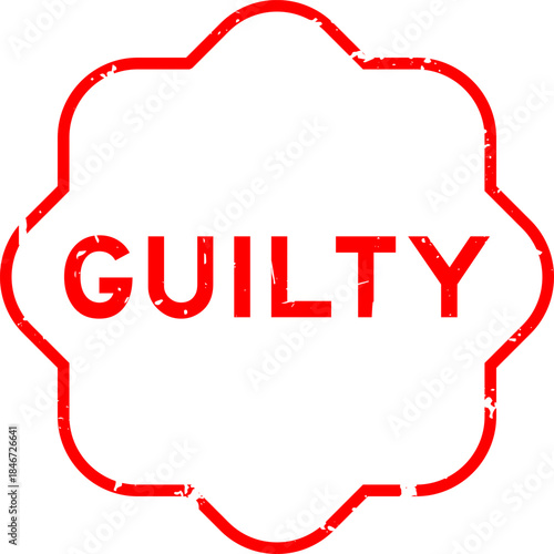 Grunge red guilty word square rubber seal stamp on white background