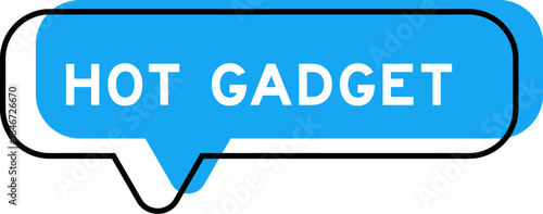 Speech banner and blue shade with word hot gadget on white background