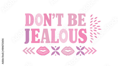 Vibrant pink and purple typography with bold letters and decorative elements on white background saying don't