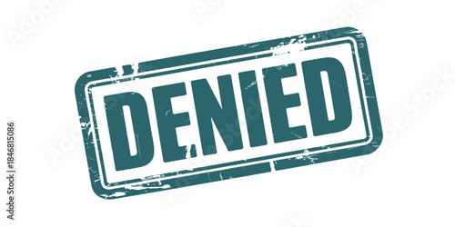 A stylized illustration of a denied rubber stamp with a grunge texture effect