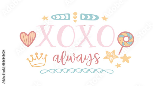 Whimsical layered hand lettered text for xoxo always with cute symbols and pastel colors on white
