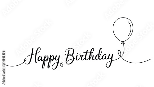 happy birthday elegant handwritten lettering with balloon in minimal continuous line style for greeting cards invitations and celebrations